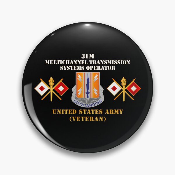 Item preview, Army - 44th Signal Bn  - 31M  - US Army - Veteran X 300DPI designed and sold by Military Insignia Products.