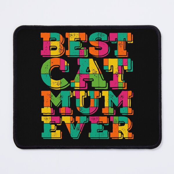 Item preview, Colourful Best Cat Mum Ever  designed and sold by PetSafari.