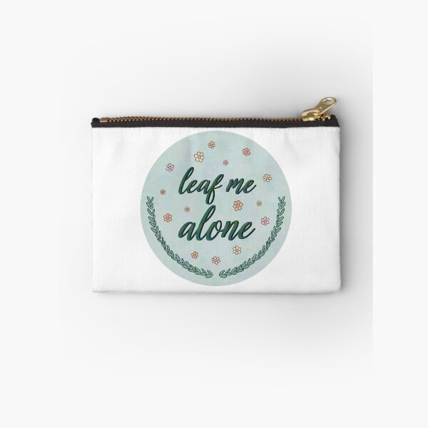 Item preview, Leaf Me Alone designed and sold by Optimist Jenna: Neurodivergent Designs.