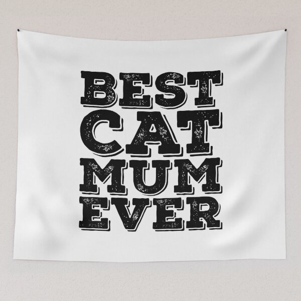 Item preview, Best Cat Mum Ever  designed and sold by PetSafari.