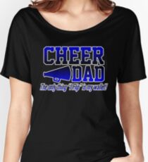 cheer dad designs cheerleader Women's Relaxed Fit T-Shirt