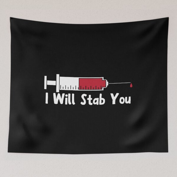 Item preview, Nurse, I Will Stab You Funny Nurse, Nursing school, Nursing Student Gift, NP Gift, Nurse Gifts, RN  designed and sold by Diferenty Shop  ⭐⭐⭐⭐⭐.