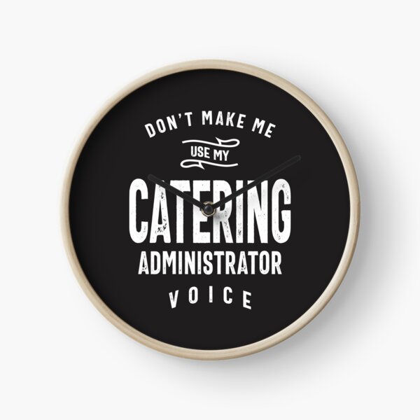 Item preview, Catering Administrator Job Occupation Birthday Worker designed and sold by cidolopez.