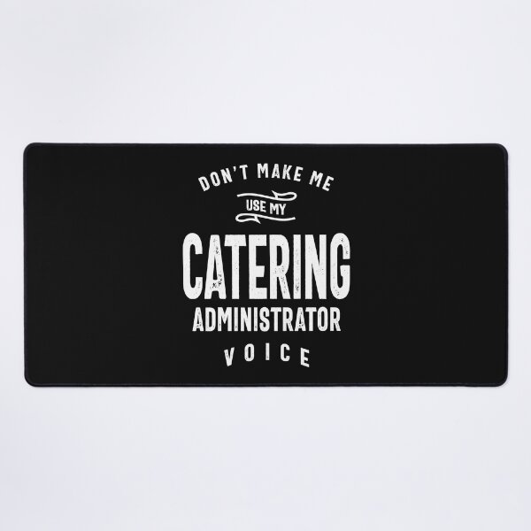 Item preview, Catering Administrator Job Occupation Birthday Worker designed and sold by cidolopez.