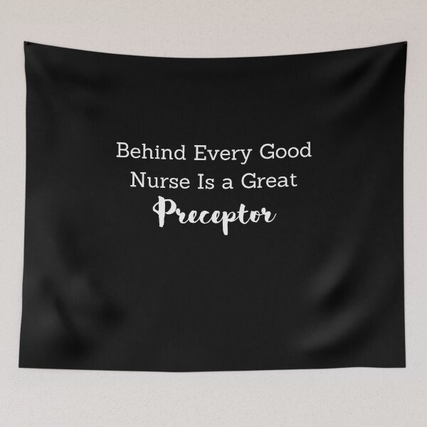 Item preview, Nurse, Behind Every Good Nurse Is a Great Preceptor Nursing Student, Funny Nurse, Nursing school, Nursing Student Gift, NP Gift, Nurse Gifts, RN  designed and sold by Diferenty Shop  ⭐⭐⭐⭐⭐.