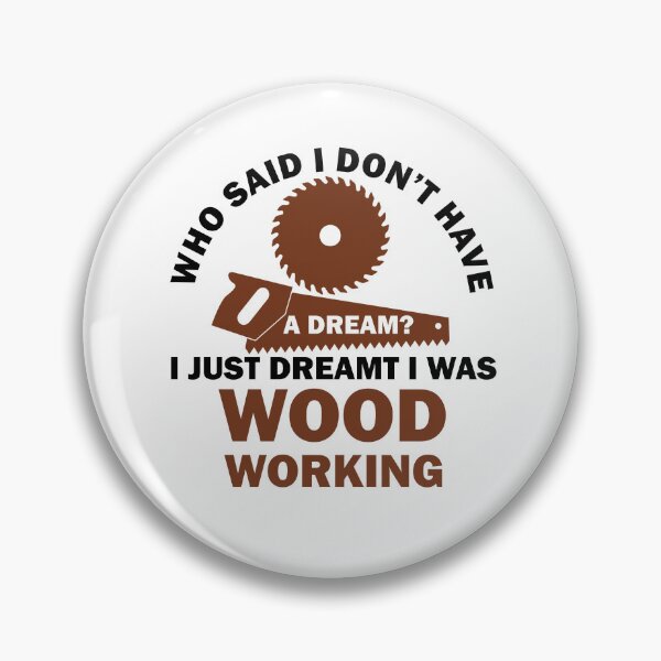 Artikelvorschau, Ich träumte ich als Holzbearbeitungsberuf Woodworker entworfen und verkauft von Rami Khalifah.