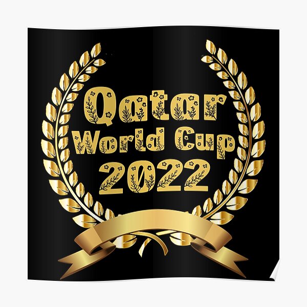 Qatar World Cup 2022 Poster For Sale By Musaouri Redbubble 8078