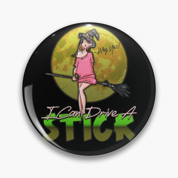 Item preview, Why Yes I Can Drive a Stick Cute Witch on Broomstick Funny Halloween Quote designed and sold by CRHPOD20.