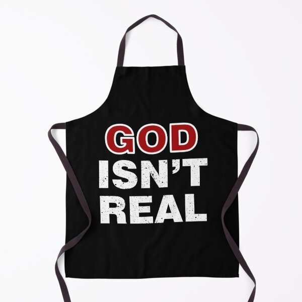 Item preview, God Isn't Real designed and sold by Hellbilly Designs.