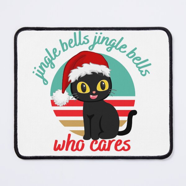 Item preview, Jingle bells jingle bells who cares, funny sarcastic christmas cat designed and sold by reka88.