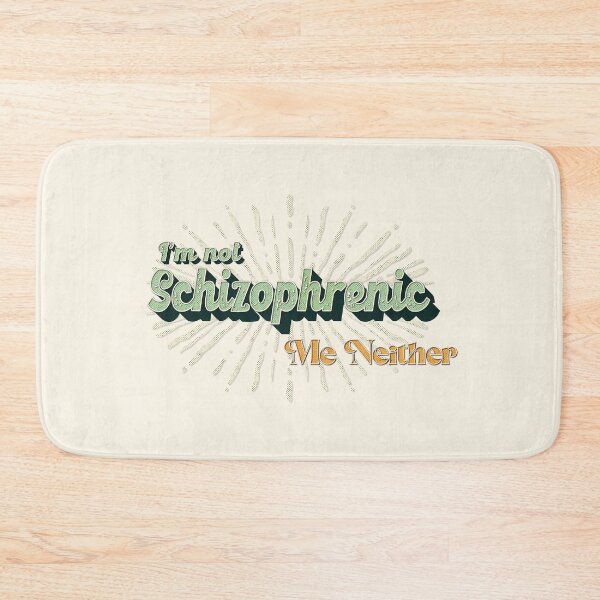 Item preview, I'm not schizophrenic me neither retro style meme designed and sold by Lily Trenchard.