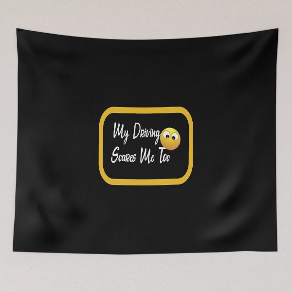Item preview, My Driving Scares Me Too designed and sold by hanaa01.