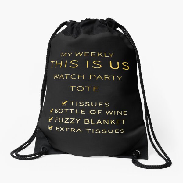 My Weekly This Is Us Watch Party Tote Drawstring Bag