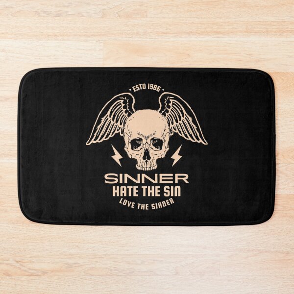Item preview, Sinner quote - hate the sin love the sinner designed and sold by yoshra.