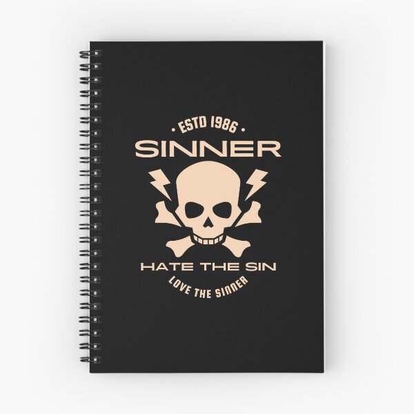 Item preview, Sinner quote - hate the sin love the sinner designed and sold by yoshra.