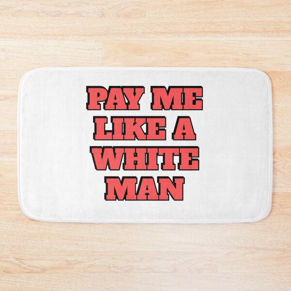 Item preview, Pay Me Like A White Man - Equal Pay Feminist Slogans designed and sold by Inspirationmotivation.