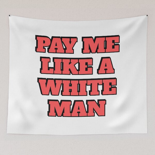 Item preview, Pay Me Like A White Man - Equal Pay Feminist Slogans designed and sold by Inspirationmotivation.