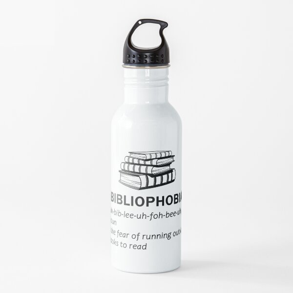 Abibliophobia Definition Water Bottle