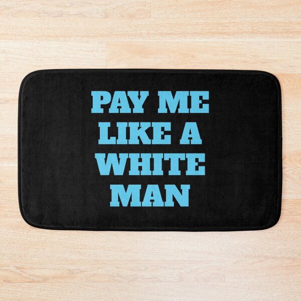 Item preview, Pay Me Like A White Man - Equal Pay Feminist Slogans designed and sold by Inspirationmotivation.