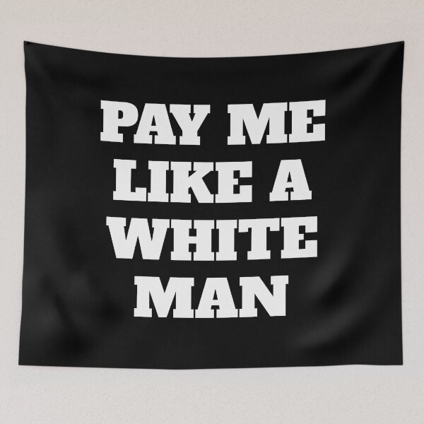 Item preview, Pay Me Like A White Man - Equal Pay Feminist Slogans designed and sold by Inspirationmotivation.