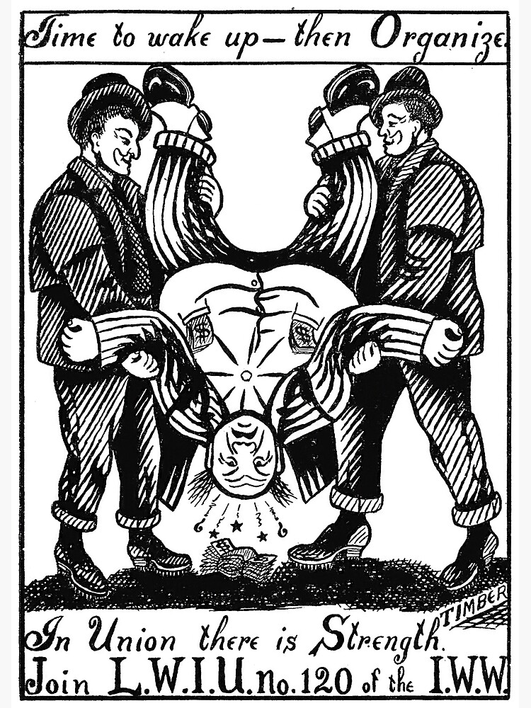 Disover "Time to Wake Up, then Organize" IWW Union Propaganda Art, 1920s Premium Matte Vertical Poster