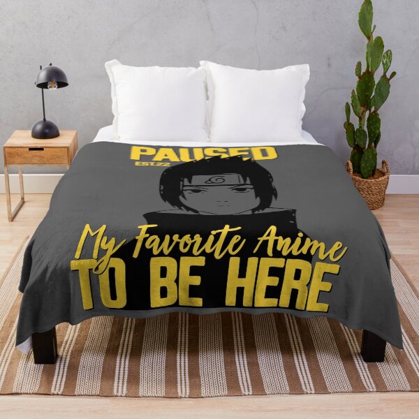 Item preview, PAUSED MY FAVORITE ANIME TO BE HERE designed and sold by GAADesignz.