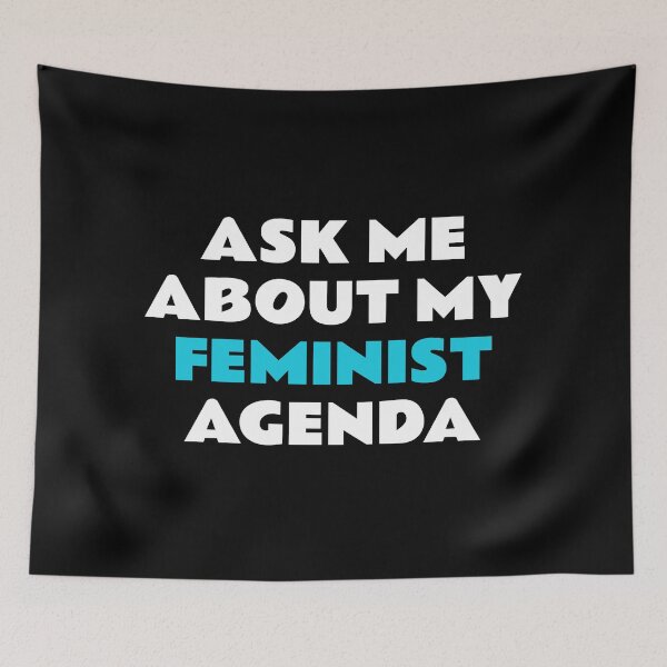 Item preview, ASK ME ABOUT MY FEMINIST AGENDA  designed and sold by Inspirationmotivation.