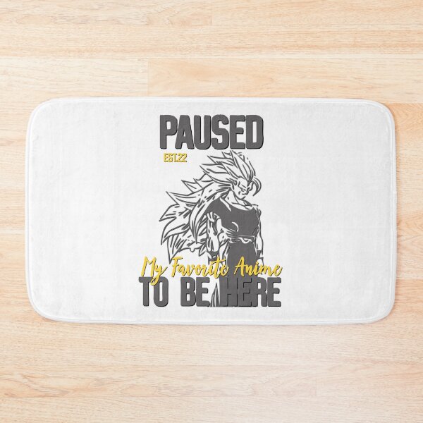 Item preview, PAUSED MY FAVORITE ANIME TO BE HERE designed and sold by GAADesignz.