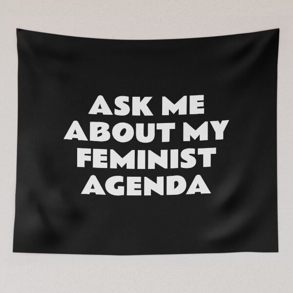 Item preview,  ASK ME ABOUT MY FEMINIST AGENDA  designed and sold by Inspirationmotivation.