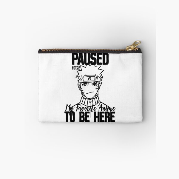 Item preview, PAUSED MY FAVORITE ANIME TO BE HERE designed and sold by GAADesignz.
