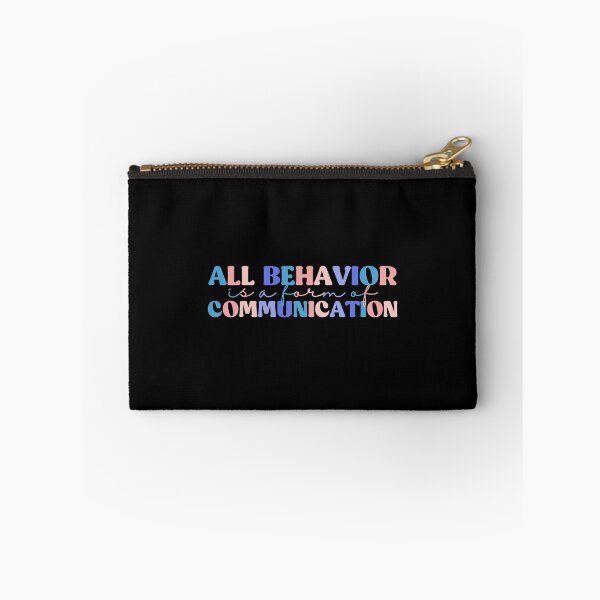 Item preview,  All Behavior Is A Form Of Communication Autism Special Ed Teacher Social Worker Mom Gift designed and sold by InnaPo ⭐⭐⭐⭐⭐.