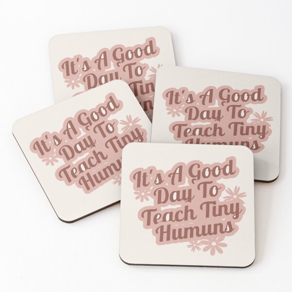 Item preview, its a good day to teach tiny humans designed and sold by manardesign.