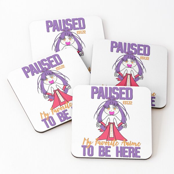Item preview, PAUSED MY FAVORITE ANIME TO BE HERE designed and sold by GAADesignz.