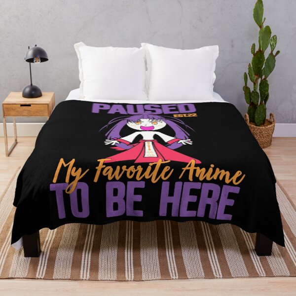 Item preview, PAUSED MY FAVORITE ANIME TO BE HERE designed and sold by GAADesignz.