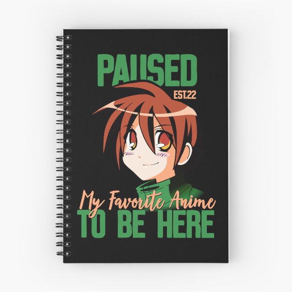 Item preview, PAUSED MY FAVORITE ANIME TO BE HERE designed and sold by GAADesignz.