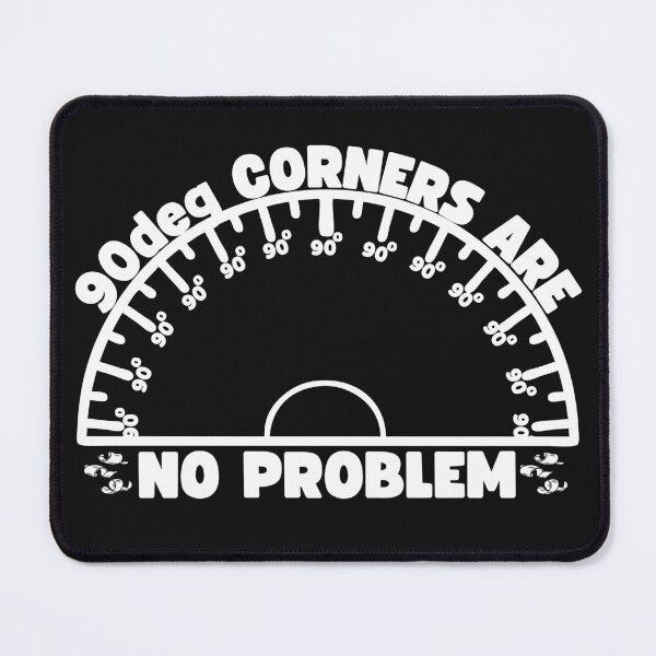 Item preview, 90 Deg Corners - Woodworking Carpentry Fun Graphic - Fun Woodworking Gifts       designed and sold by WoodWorkingInc.