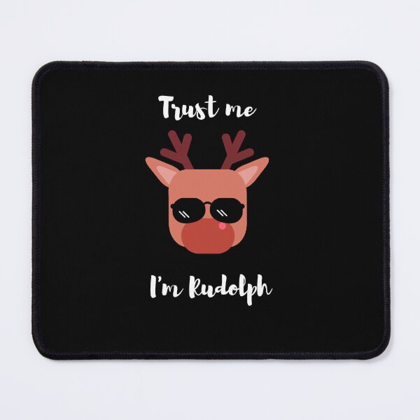 Item preview, Trust me! I'm Rudolph! designed and sold by craftcreator.