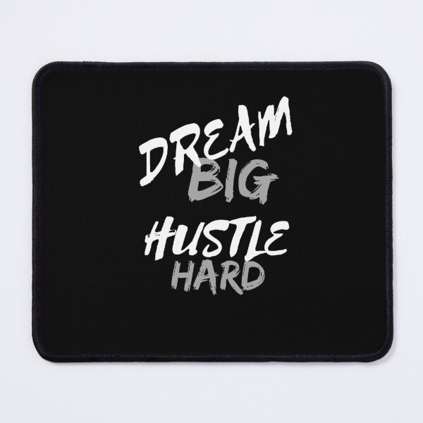 Item preview, Dream big, Hustle hard designed and sold by drive-to-sucess.