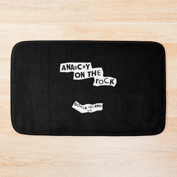 Item preview, Anarchy on the Rock - Bowen Island, BC designed and sold by MichaelEpp.
