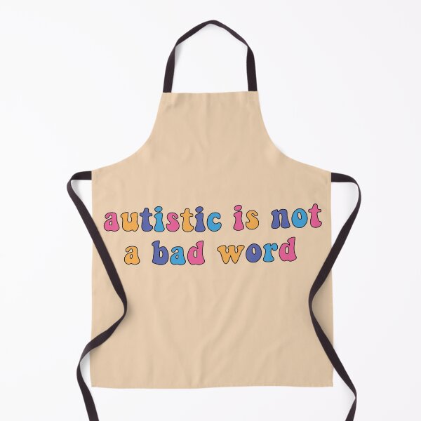 Item preview, autistic is not a bad word designed and sold by retro10.
