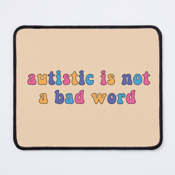 Item preview, autistic is not a bad word designed and sold by retro10.