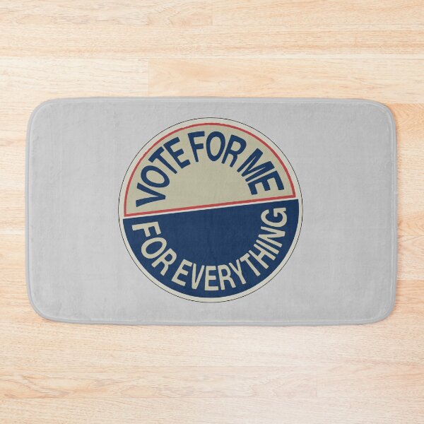 Item preview, Vote For Me For Everything designed and sold by Color Toonix.