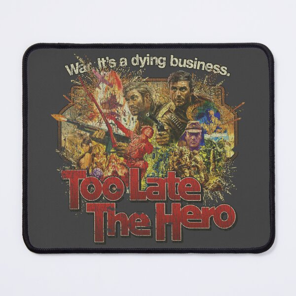 Item preview, Too Late the Hero 1970 designed and sold by AstroZombie6669.