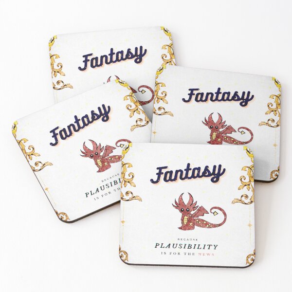 Item preview, Fantasy:  Because Plausibility Is For The News designed and sold by Shannon McRoberts.