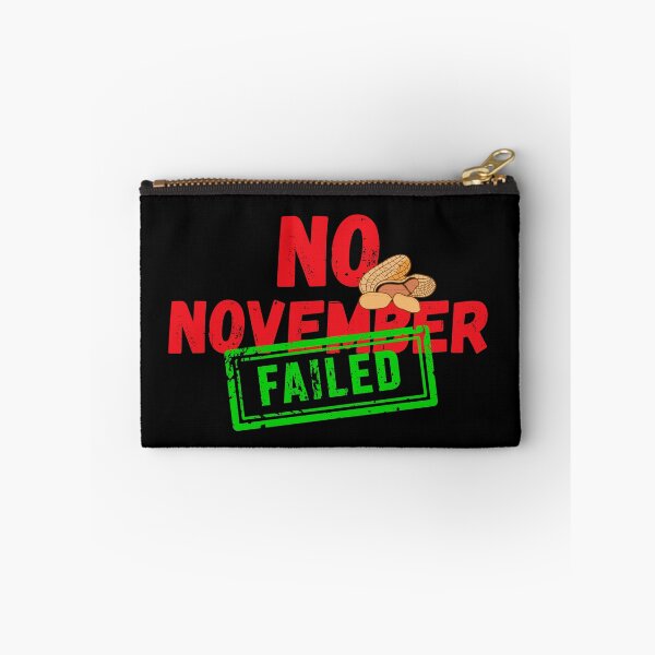 Item preview, No nut november challenge failed designed and sold by reka88.