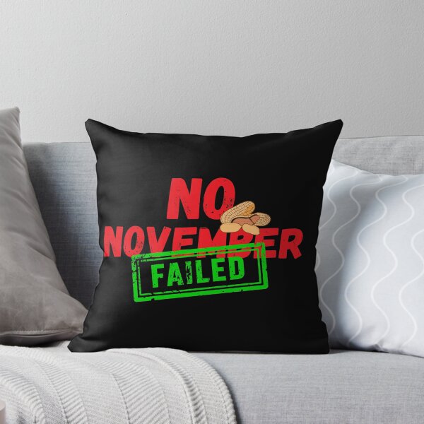 Item preview, No nut november challenge failed designed and sold by reka88.