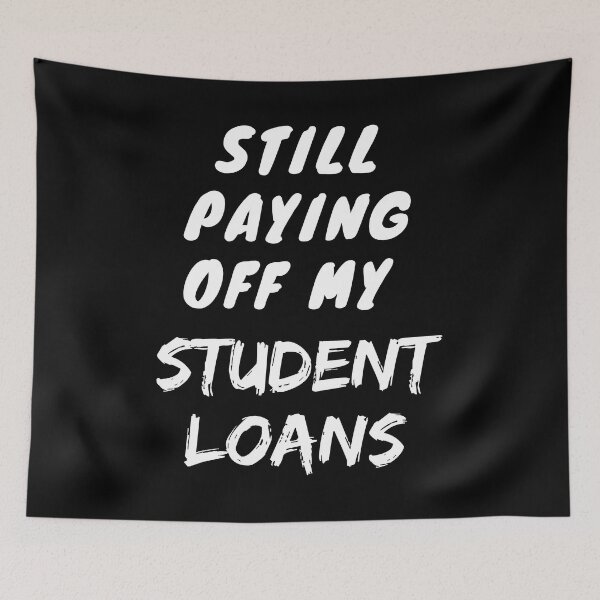 Item preview, Still paying off my student loans designed and sold by Chaos-Touch.