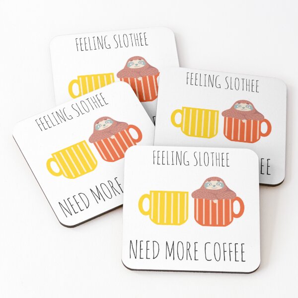 Item preview, feeling  slothee need more coffee  designed and sold by karimaK-71.