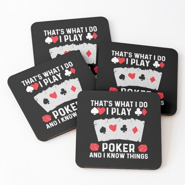 Item preview, That's What I Do I Play Poker And I Know Things designed and sold by shopx8.