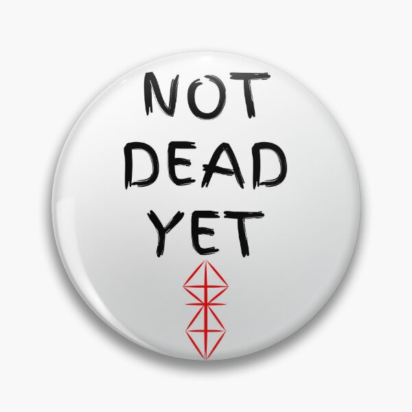 Item preview, Not Dead Yet STZ designed and sold by The Wasteland Music Company.